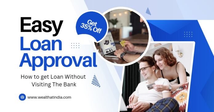 How to get a loan