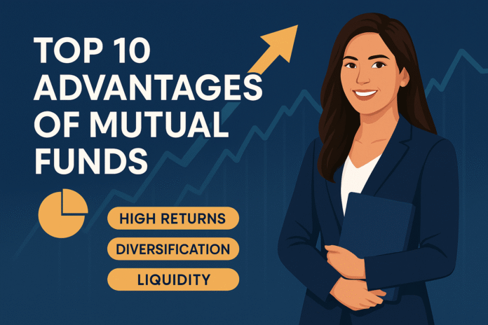 Advantages of Mutual Fund