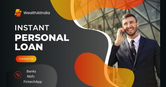 Instant Personal Loan