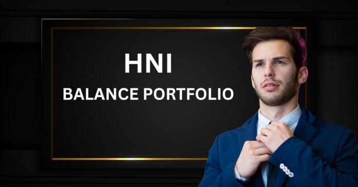 HNI Balanced Portfolio
