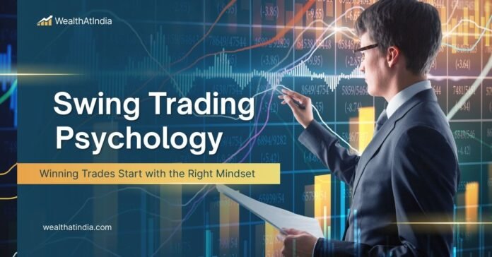psychology for swing trading