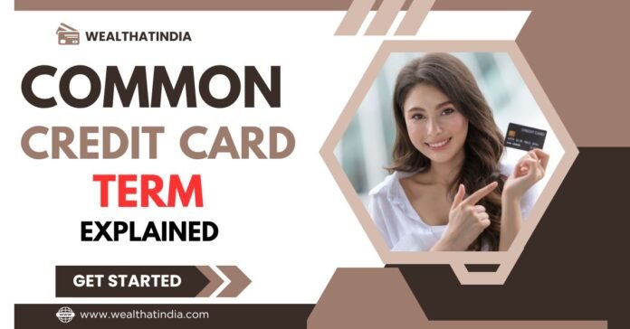Common Credit Card Terms